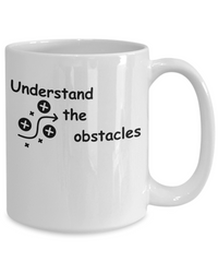 Understand the Obstacles mug