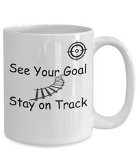 See Your Goal and Stay on Track mug