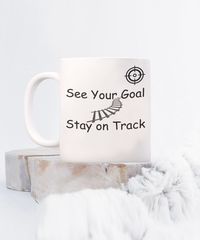 See Your Goal and Stay on Track mug