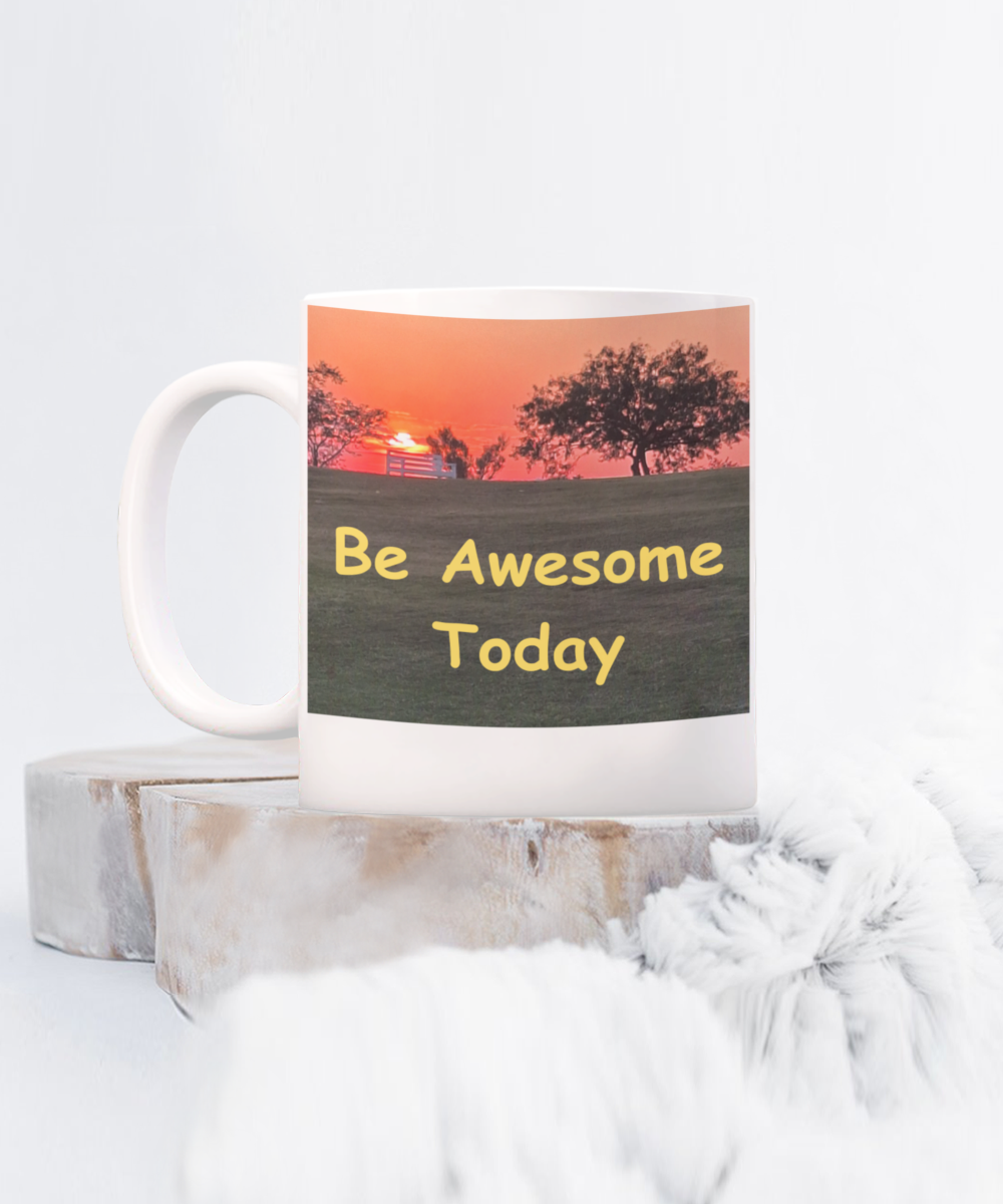 Be Awesome Today Mug