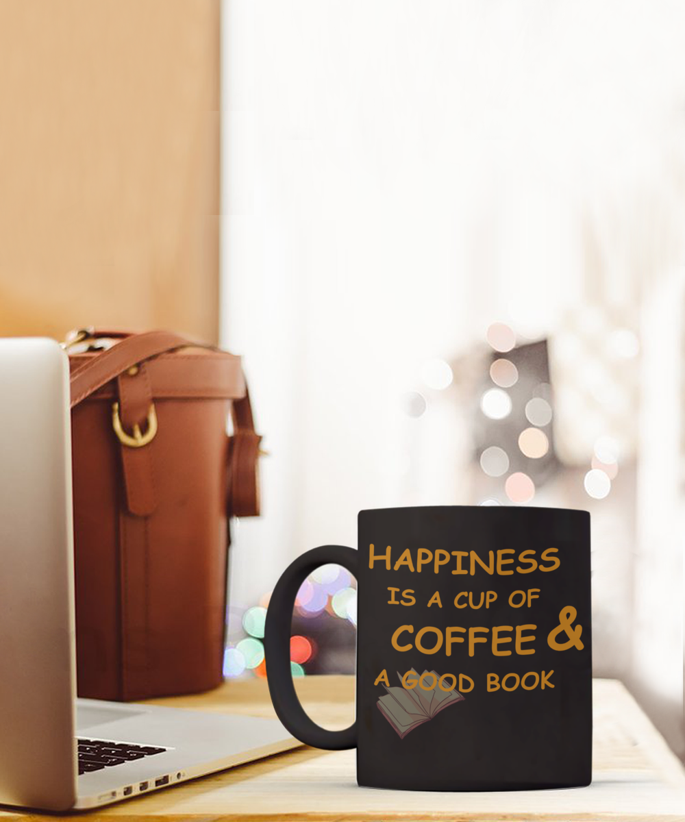 Happiness is a Cup of Coffee and a Good Book Mug