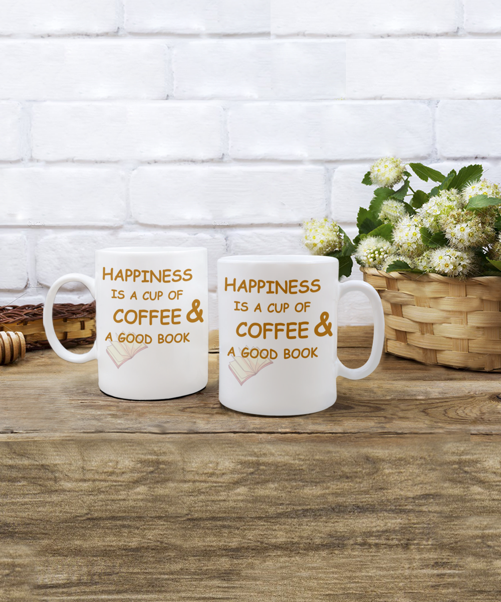 Happiness is a Cup of Coffee and a Good Book Mug