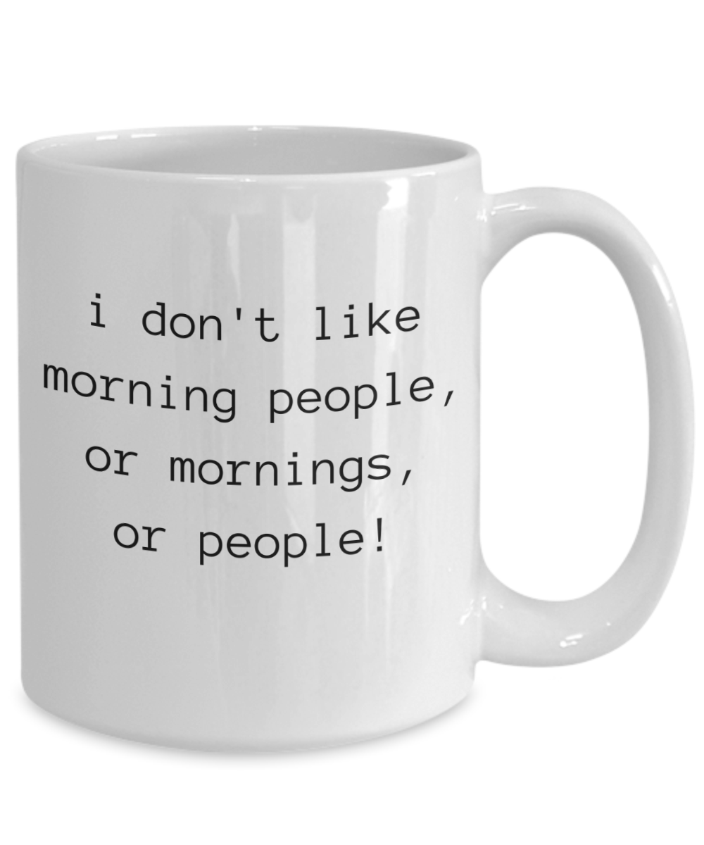 I Don't Like Morning People