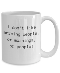 I Don't Like Morning People