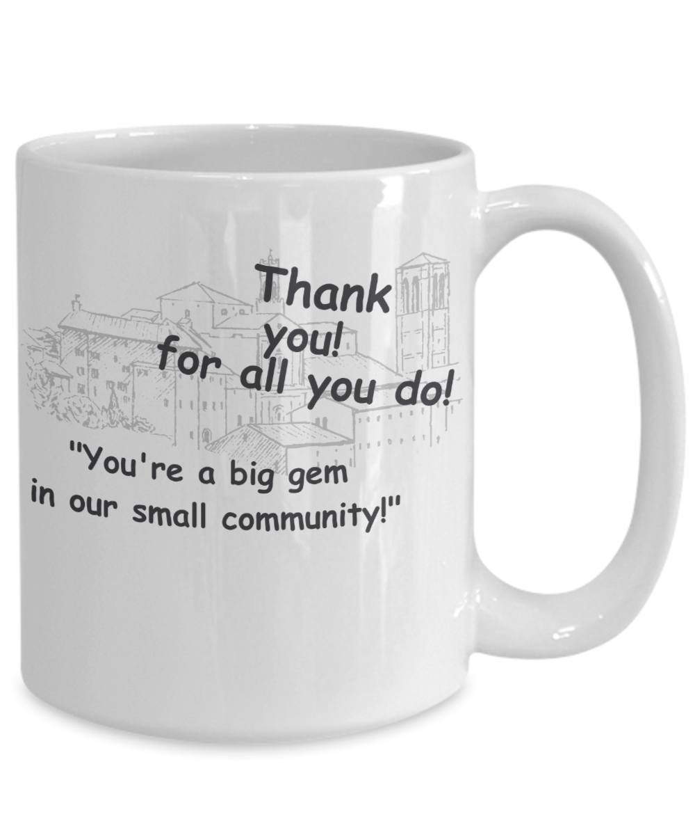 Small Town Thank You Coffee Mug