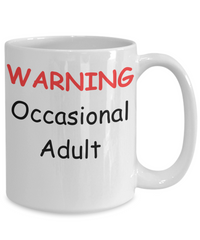 Occasional Adult Mug