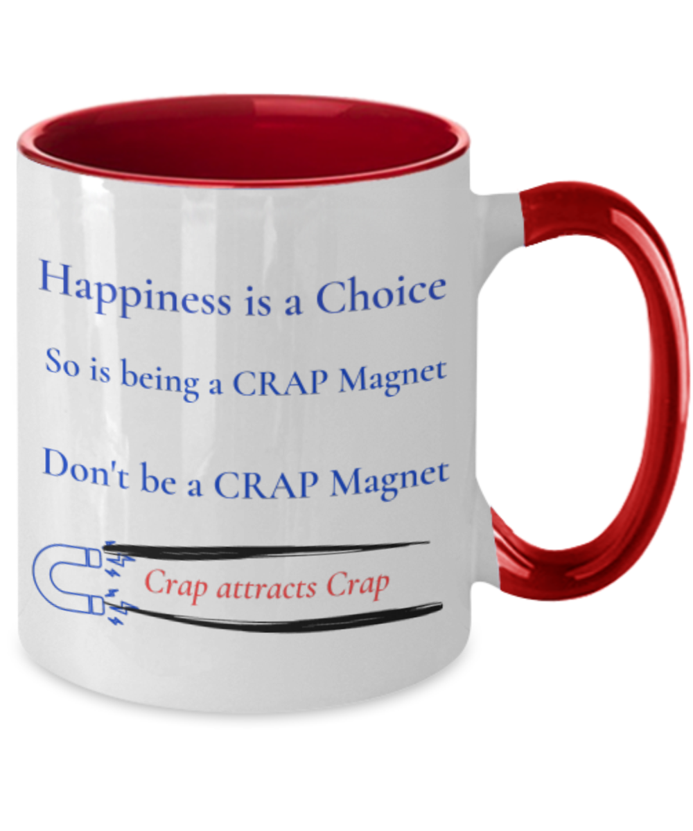 Don't Be a CRAP Magnet