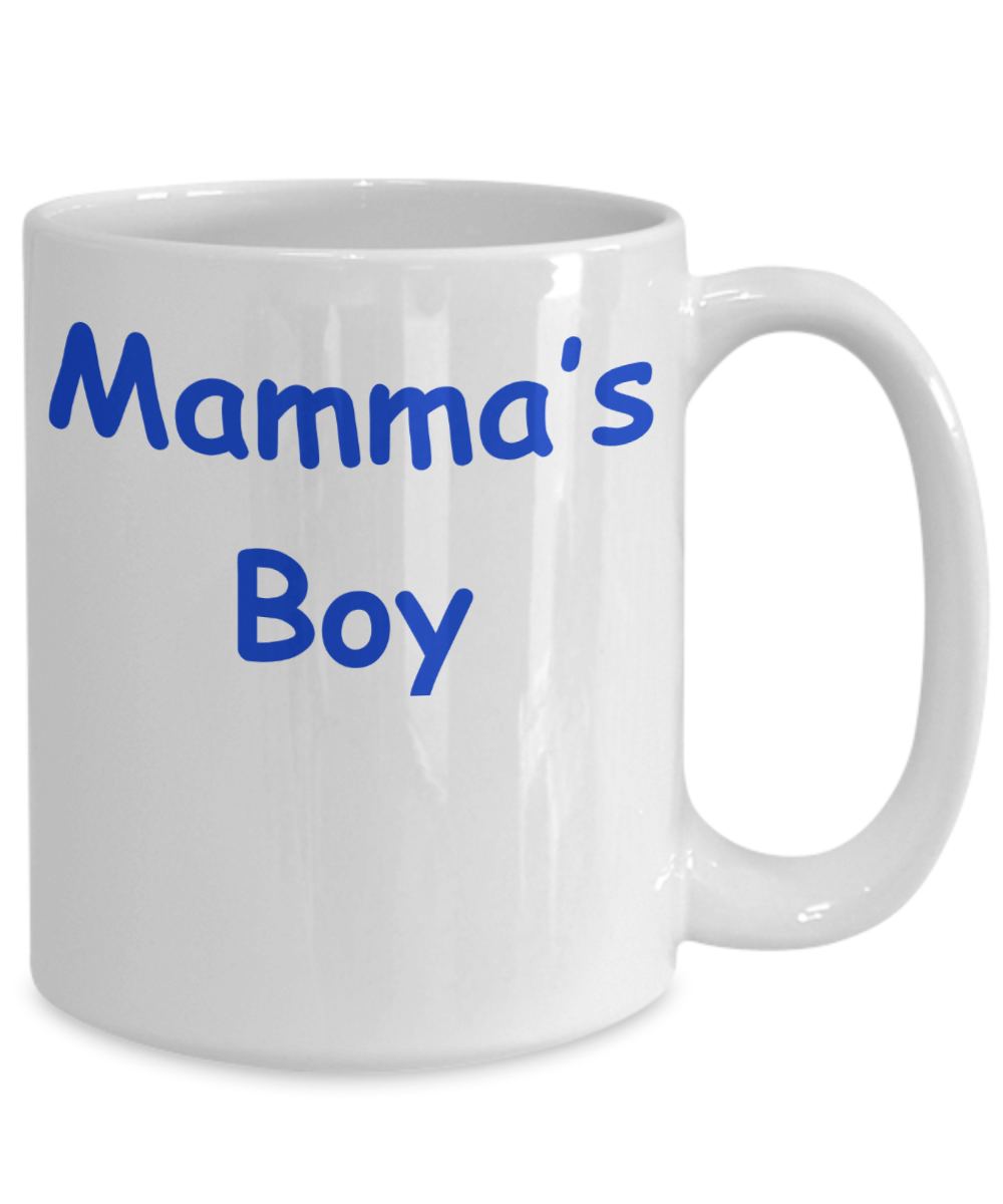 Mamma's Boy Mug