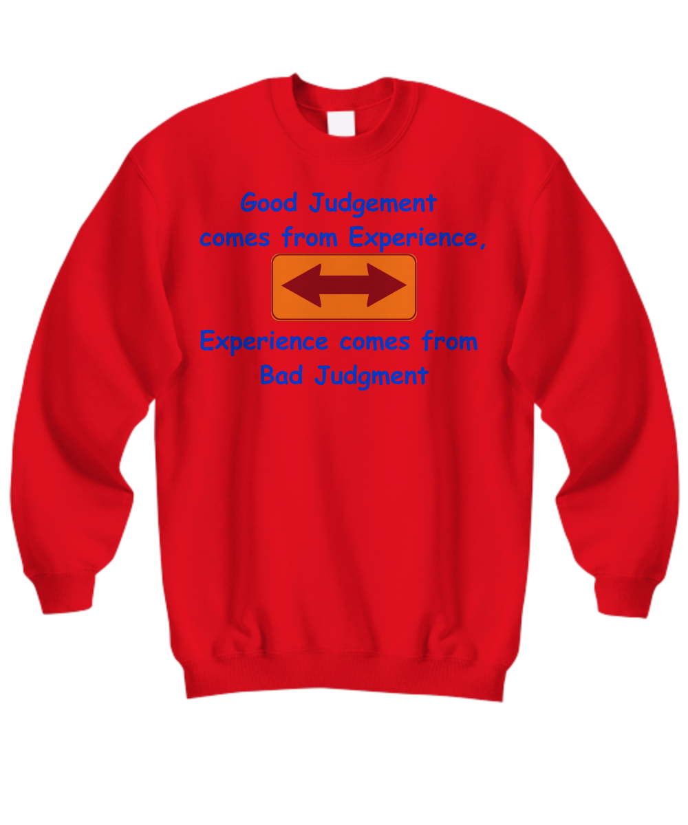 The Judgment Sweatshirt