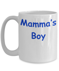 Mamma's Boy Mug