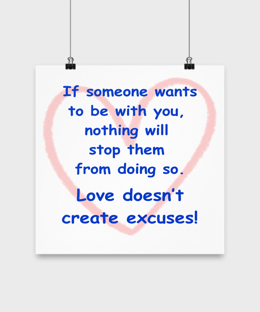 Love Knows No Excuses Poster