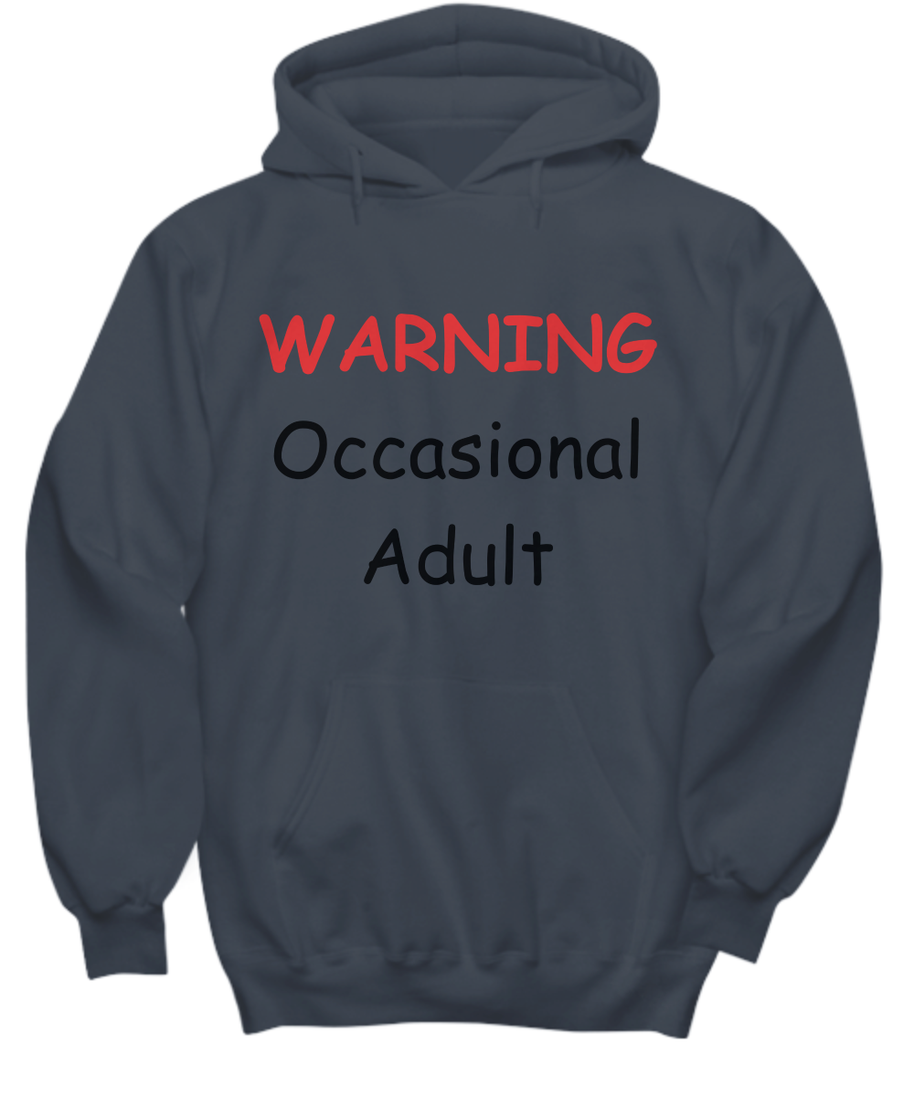 Warning Occasional Adult Hoodie