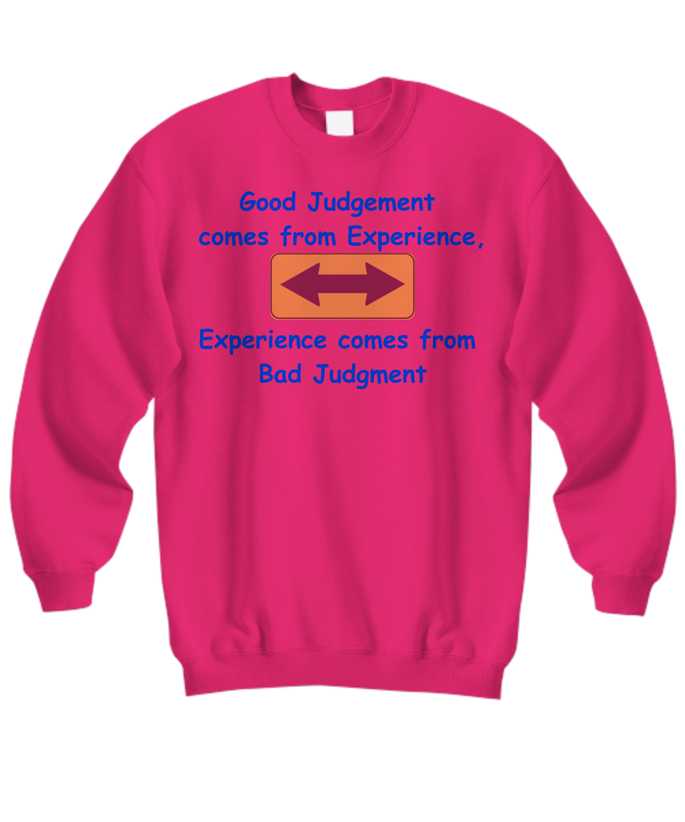 The Judgment Sweatshirt