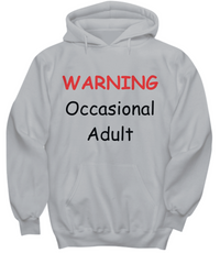 Warning Occasional Adult Hoodie