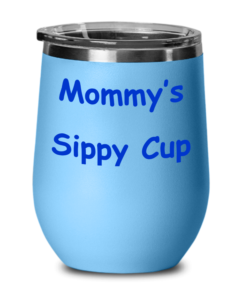 Mommy's Sippy Cup