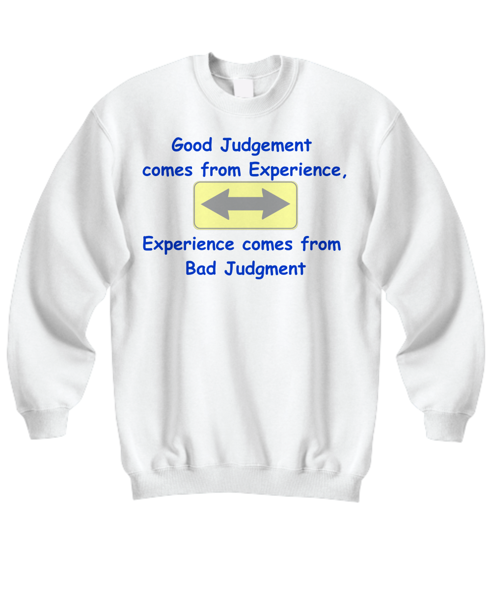 The Judgment Sweatshirt