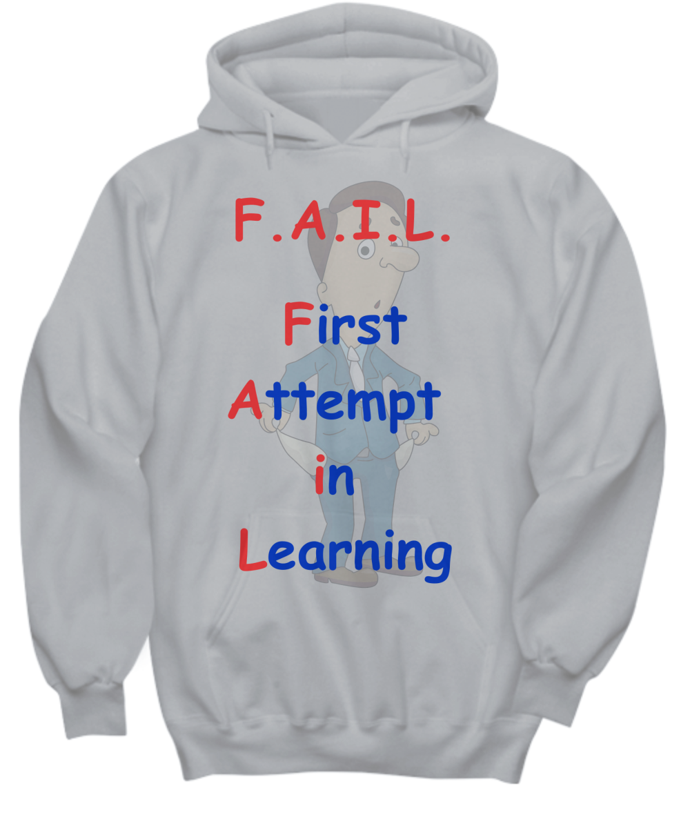 F.A.I.L. Hoodie