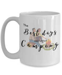 The Best Days are Spent Camping mug