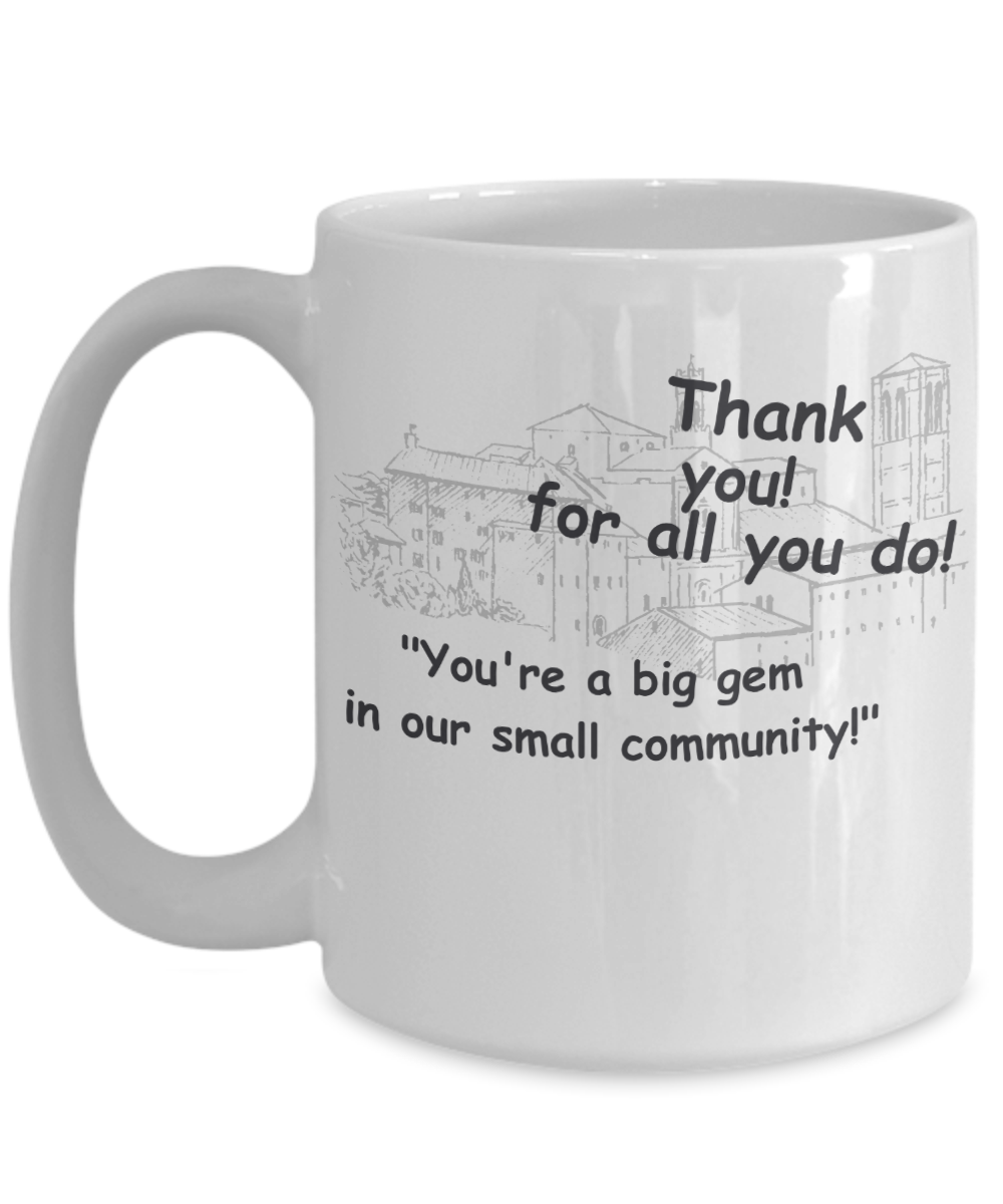 Small Town Thank You Coffee Mug