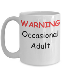 Occasional Adult Mug