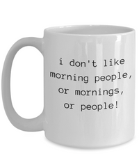 I Don't Like Morning People