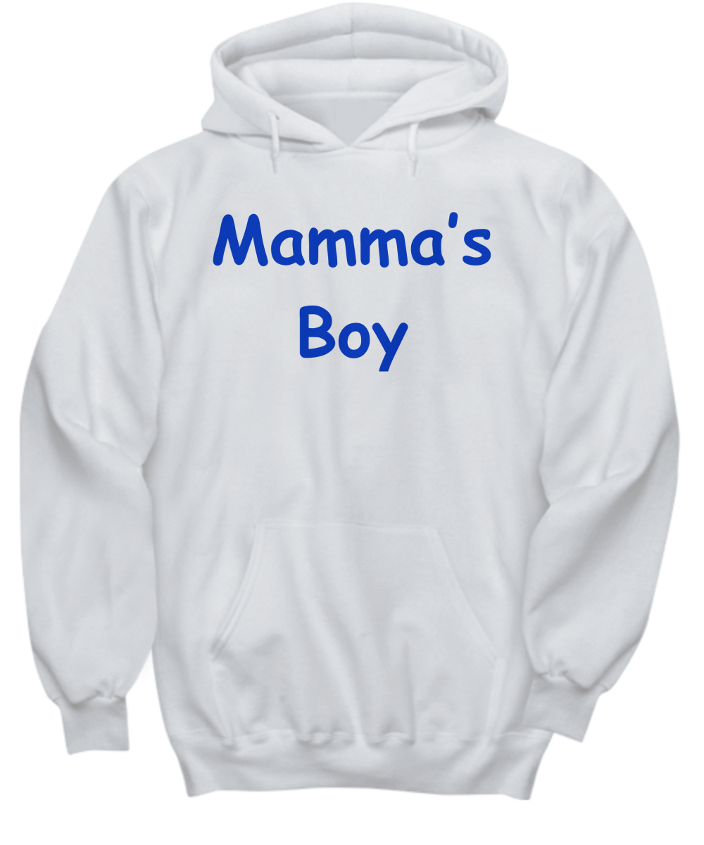 Mamma's Boy Hoodie