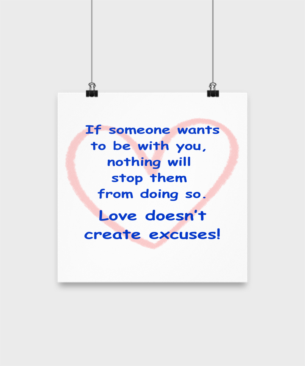 Love Knows No Excuses Poster