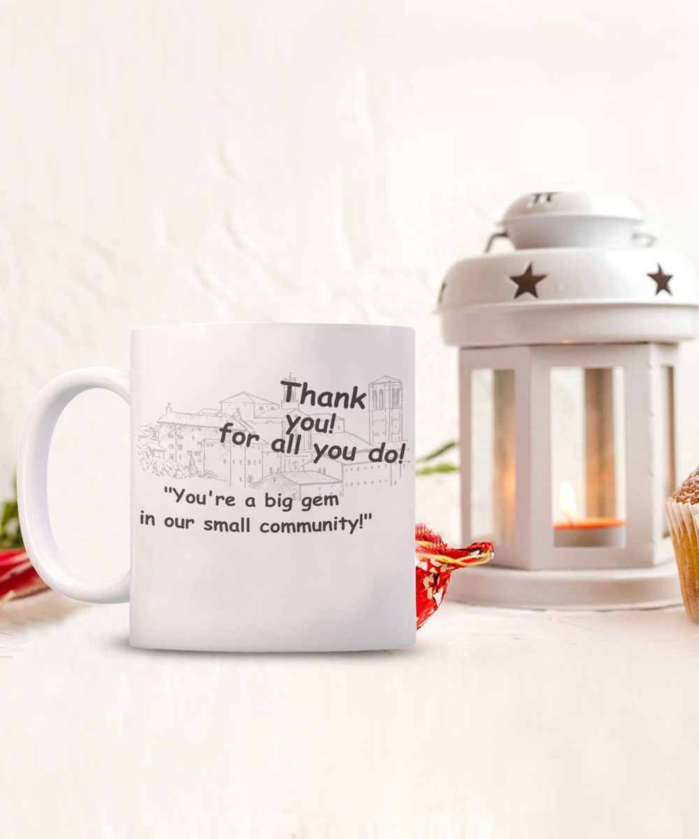 Small Town Thank You Coffee Mug