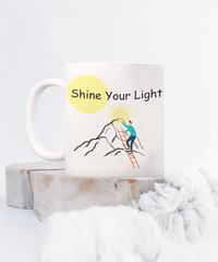 Shine Your Light mug