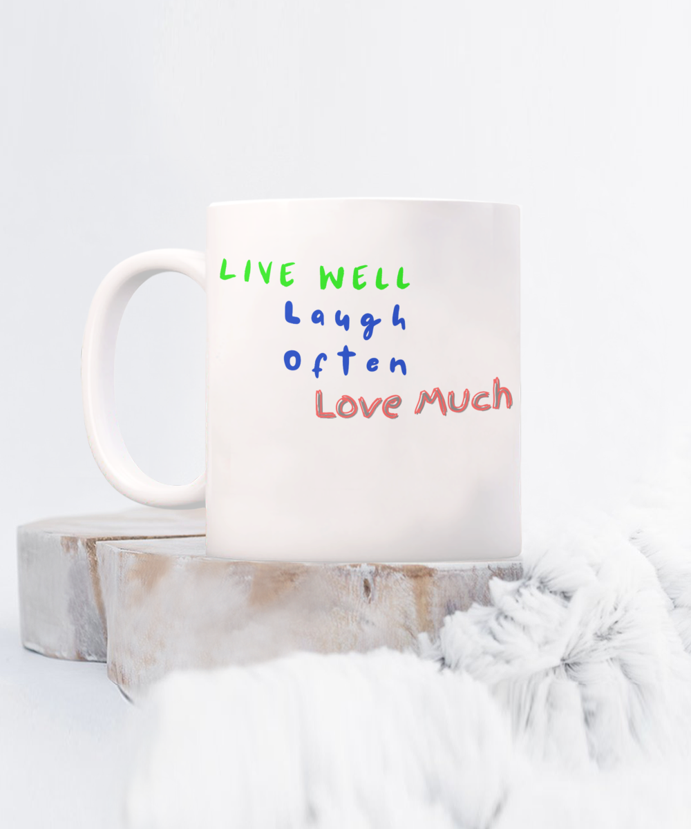 Live Laugh Love