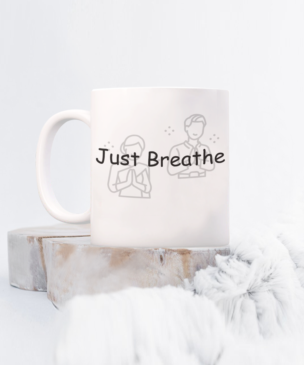 Just Breathe