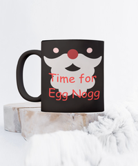 Time for Egg Nogg Mug