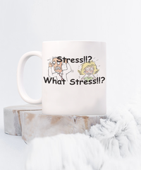 What Stress Coffee Mug