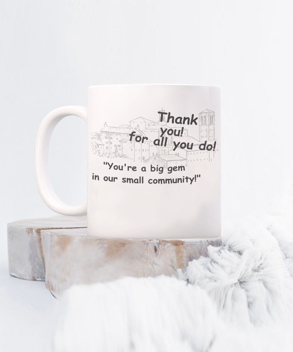 Small Town Thank You Coffee Mug