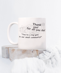 Small Town Thank You Coffee Mug