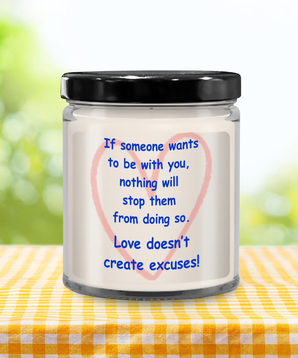 Love Creates No Excuses