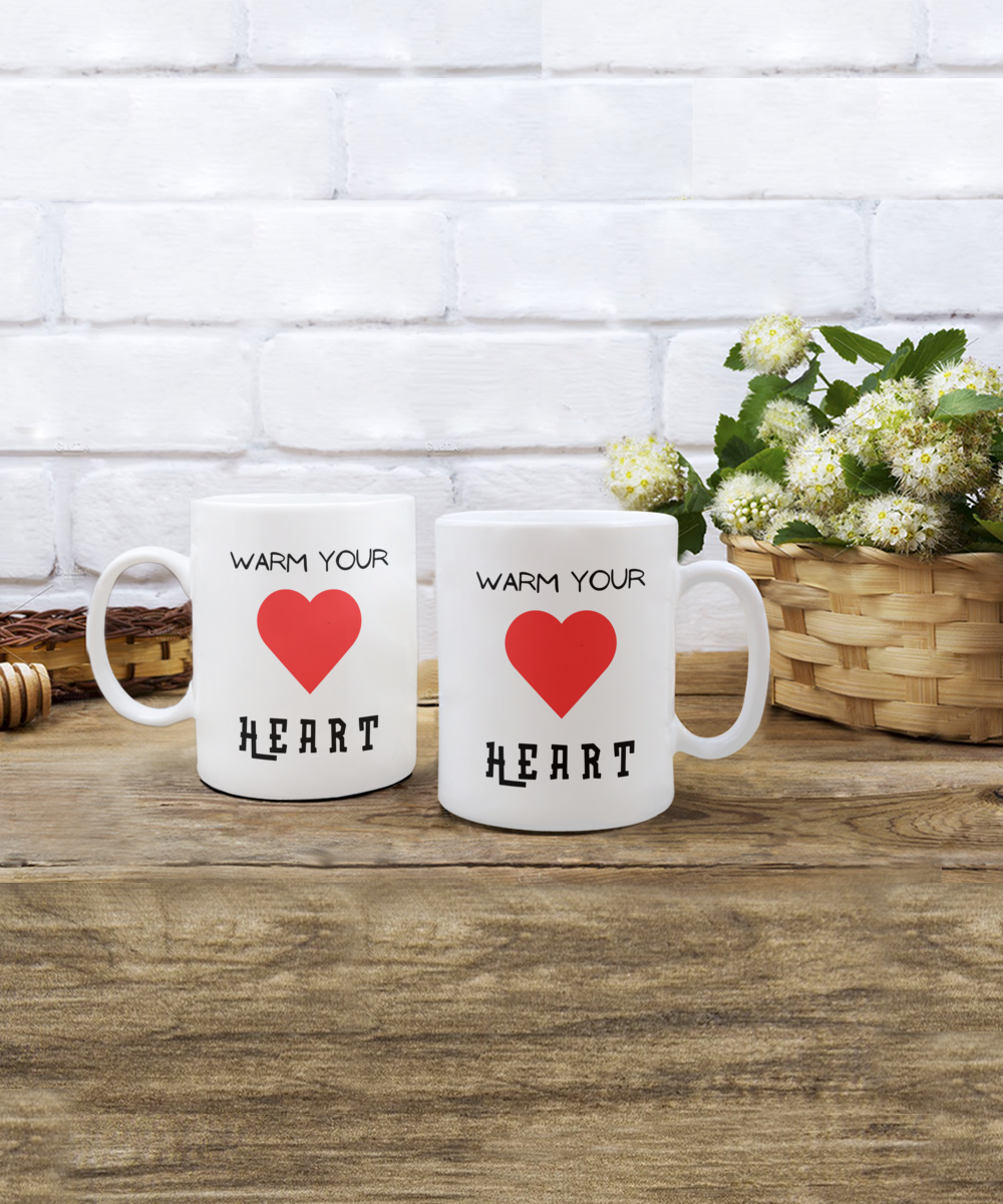 Warm Your Heart mug