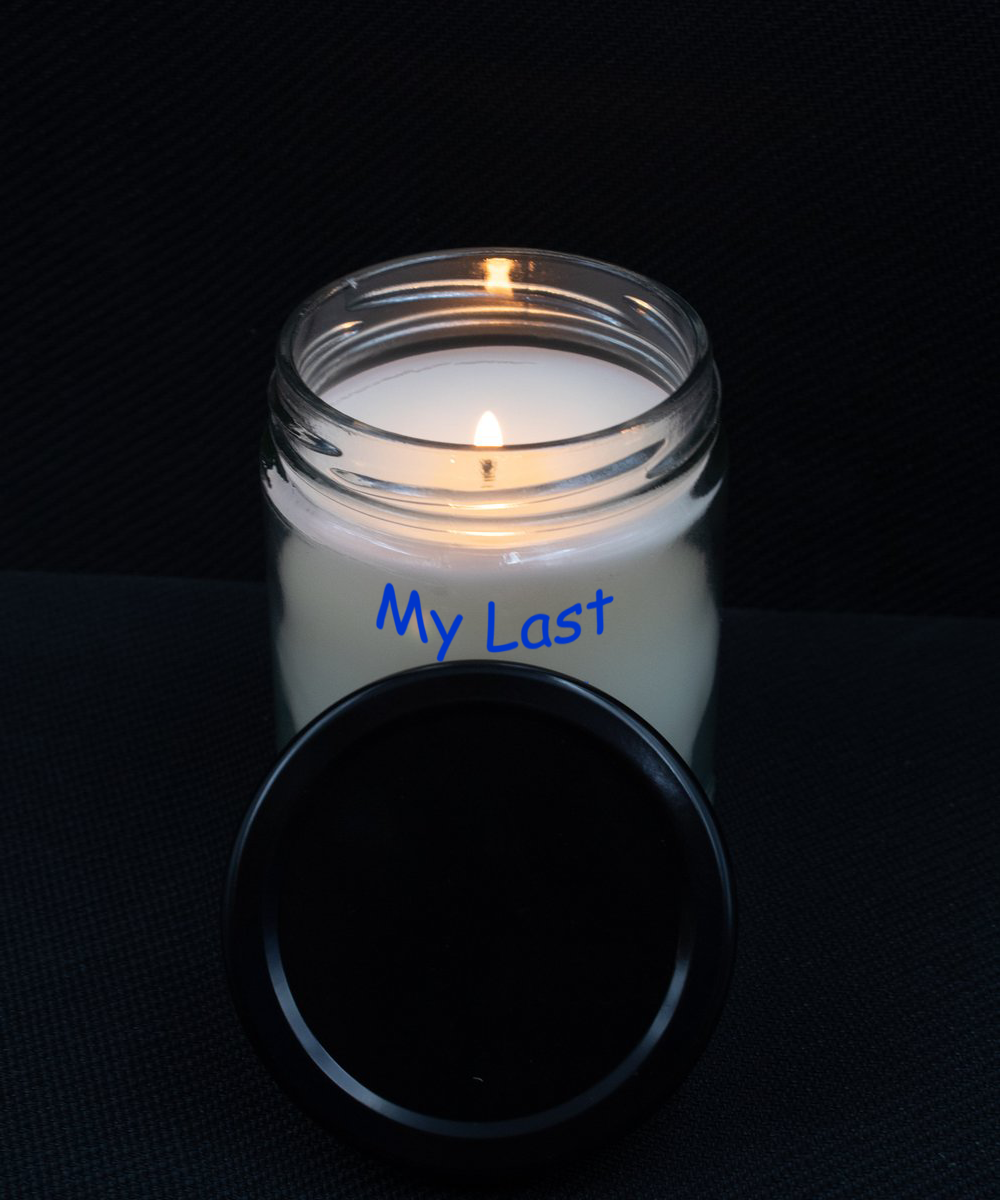 My Last Nerve Candle